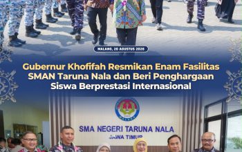 Gubernur Khofifah Dorong SMAN Taruna Nala Jadi Pusat Pendidikan Karakter, Kepemimpinan dan Prestasi