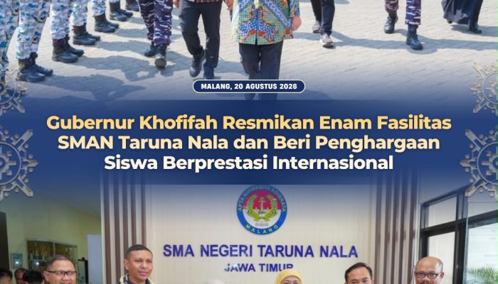Gubernur Khofifah Dorong SMAN Taruna Nala Jadi Pusat Pendidikan Karakter, Kepemimpinan dan Prestasi