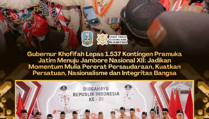 Khofifah Berangkatkan 1.537 Kontingen Pramuka Jawa Timur ke Jamnas XII Cibubur, Bawa Misi Persatuan NKRI