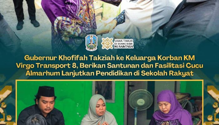 Khofifah Takziah ke Keluarga Korban KM Virgo, Janjikan Dukungan Pendidikan dan Penguatan Ekonomi