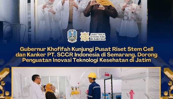 Khofifah Kagum Teknologi Stem Cell di Semarang, Dorong Hasil Riset Bisa Dirasakan Masyarakat