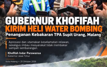 Kebakaran TPA Supit Urang Malang Meluas hingga 15,5 Hektare, Khofifah Kerahkan Dukungan Water Bombing