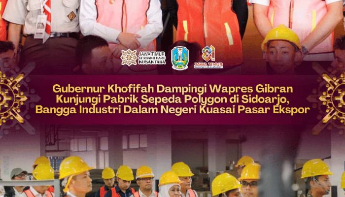 Pasar Eropa Serap 70 Persen Produk Polygon, Khofifah Dorong Industri Jatim Perluas Ekspor